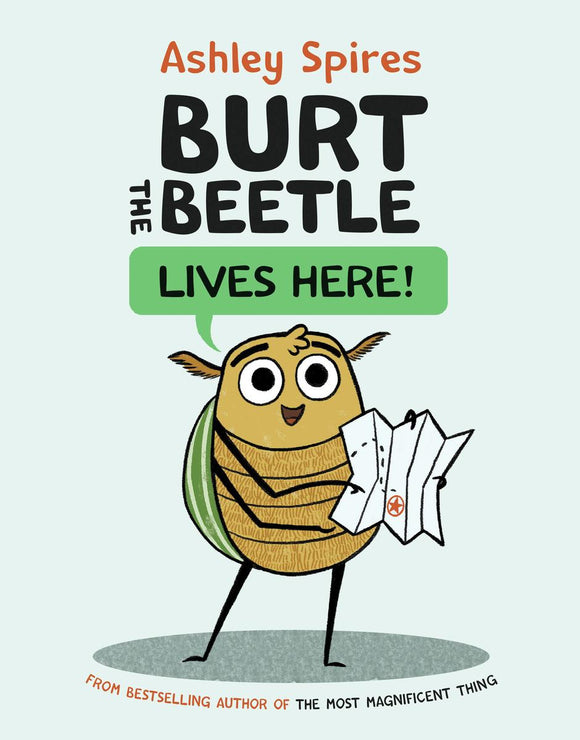 Burt the Beetle Lives Here! (HC)