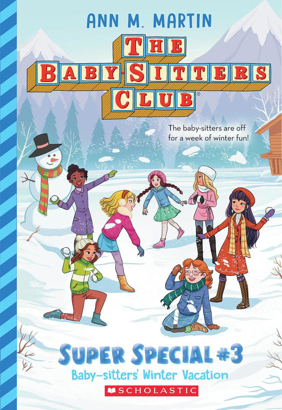 The Baby-Sitters Club: Super Special #3:  Baby-Sitters' Winter Vacation