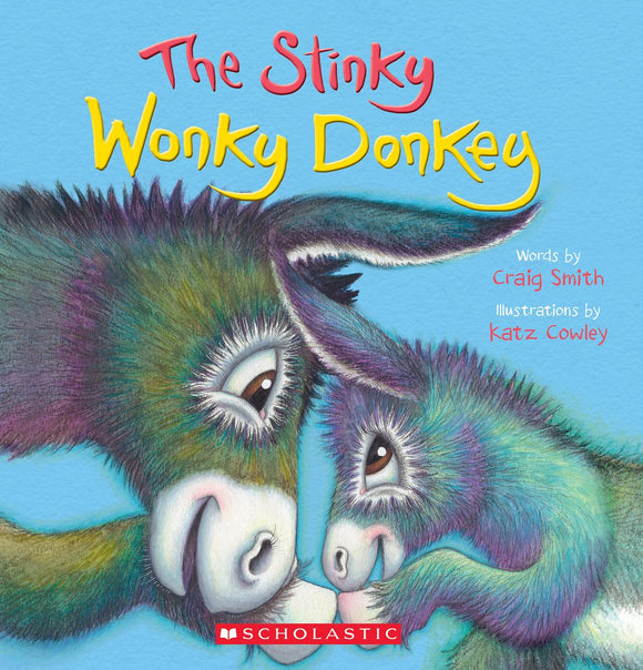The Stinky Wonky Donkey: The Wonky Donkey