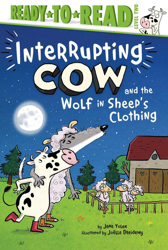 Ready to Read Level 2: The Interrupting Cow and the Wolf in Sheep's Clothing