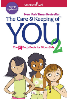 The Care and Keeping of You 2: The Body Book for Older Girls (2024)