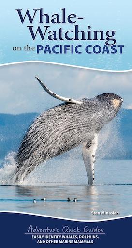 Field Guide - Whale Watching of the Pacific Coast