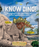 I Know Dino! Amazing Breakthroughs, Mega Mistakes, and Unsolved Mysteries in Dinosaur Science