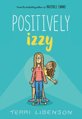 Positively Izzy: Emmie and Friends