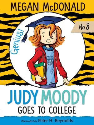 Judy Moody #8: Goes to College