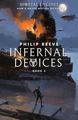 Mortal Engines #3: Infernal Devices