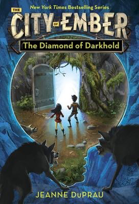 The City of Ember #3: The Diamond of Darkhold