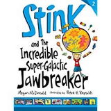Stink #2: Stink and the Incredible Super-Galactic Jawbreaker