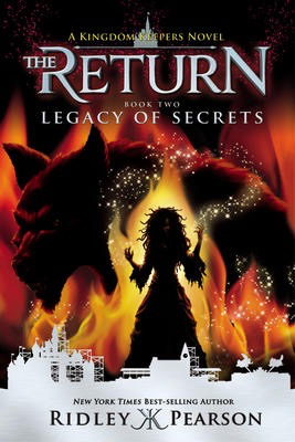 Kingdom Keepers: The Return #2: Legacy of Secrets