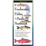 Freshwater Fishes of the Pacific Northwest Field Guide