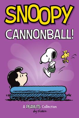 Peanuts Kids # 15: Snoopy: Cannonball!