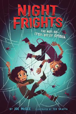 Night Frights # 3: The Not-So-Itsy-Bitsy Spider