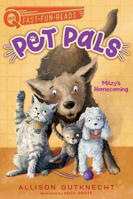 Pet Pals #1: Mitzy's Homecoming