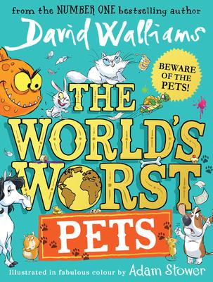 The World's Worst Pets: David Walliams