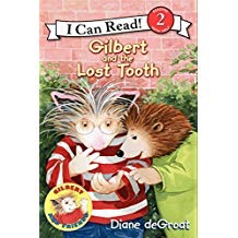 I Can Read! Level 2: Gilbert and the Lost Tooth