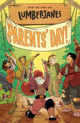 Lumberjanes #10: Parents' Day