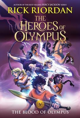 The Heroes of Olympus #5: The Blood of Olympus