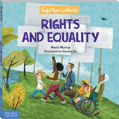 Together in Our World: Rights and Equality