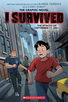 I Survived #4: The Graphic Novel:  I Survived the Attacks of September 11, 2001
