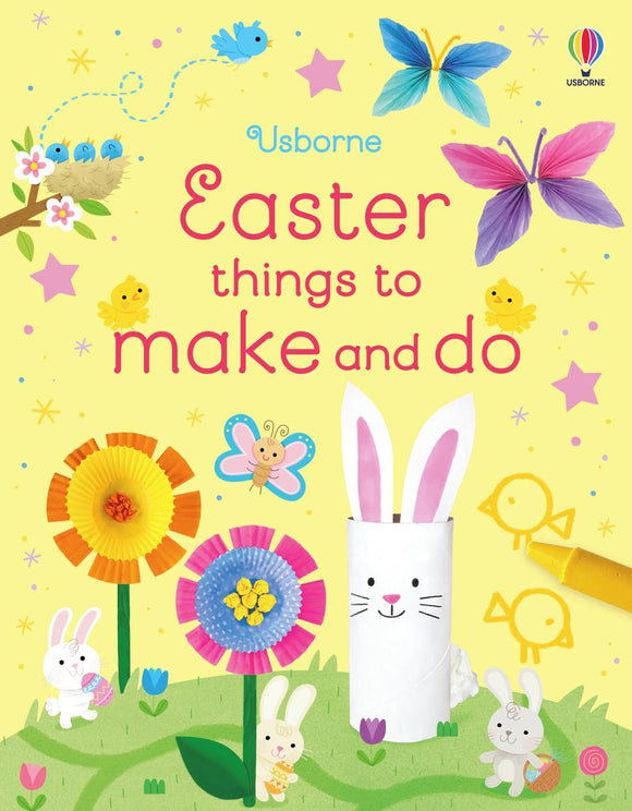 Usborne Easter Things to Make and Do