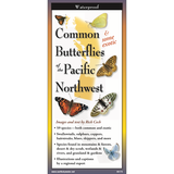 Common Butterflies of the Pacific Northwest: A Waterproof Field Guide