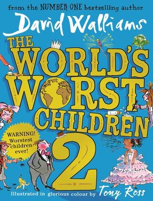 The World's Worst Children 2: David Walliams (HC)