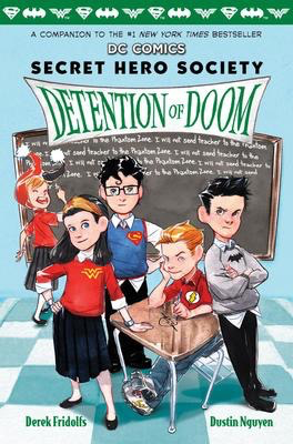Secret Hero Society #3: Detention of Doom