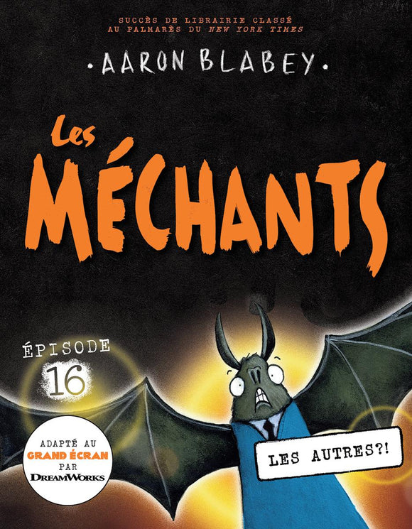 Les méchants  N°16: Les Autres?! (The Bad Guys #16: in The Others?!)