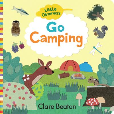 Little Observers: Go Camping