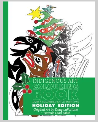 Indigenous Art Colouring Book - Holiday Edition Artist: Doug LaFortune