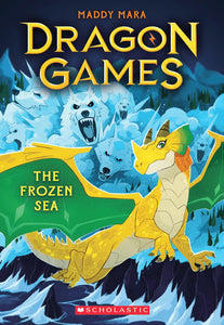 Dragon Games #2: The Frozen Sea