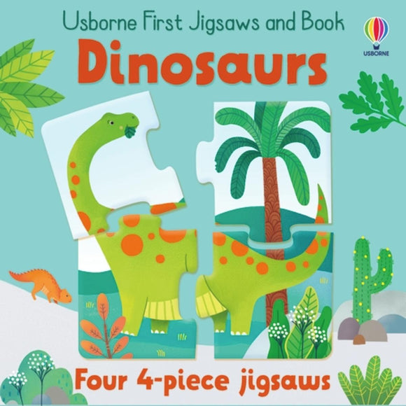 Usborne First Jigsaws: Dinosaurs: Jigsaws and Book