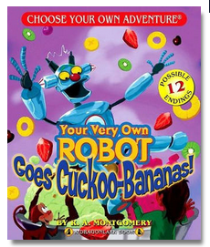 Choose Your Own Adventure: Dragonlark Your Very Own Robot Goes Cuckoo-Bananas