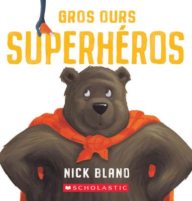 Gros ours superhéros (BB)