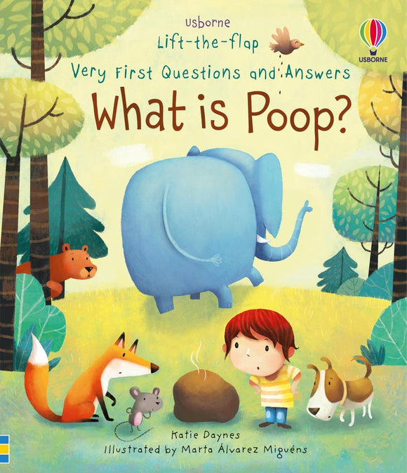 Usborne Very First Questions and Answers: What Is Poop?