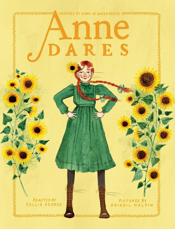 Anne Chapter Book #5: Anne Dares  - Inspired by Anne of Green Gables