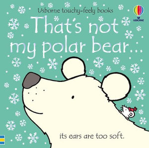 That's not my polar bear?: A Holiday and Winter Book