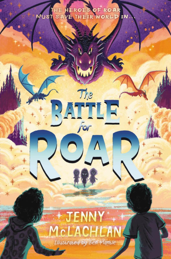 The Land of Roar #3: The Battle for Roar