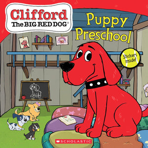 Clifford the Big Red Dog: Puppy Preschool