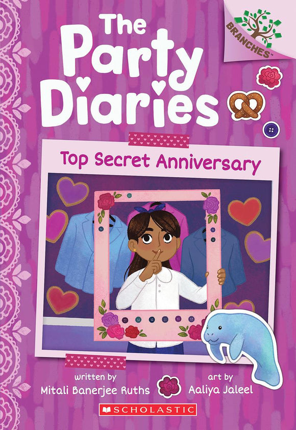 The Party Diaries #3: Top Secret Anniversary: A Branches Book