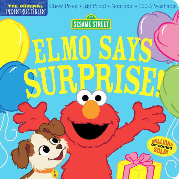 Indestructibles: Sesame Street Elmo Says Surprise!