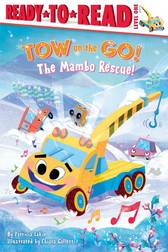 Ready to Read Level 1:  Tow On the Go! The Mambo Rescue!