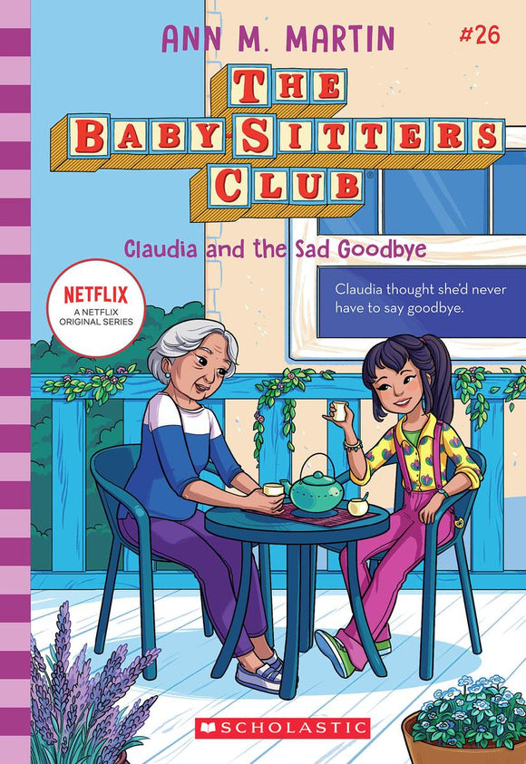 The Baby-Sitters Club #26: Claudia and the Sad Good-bye