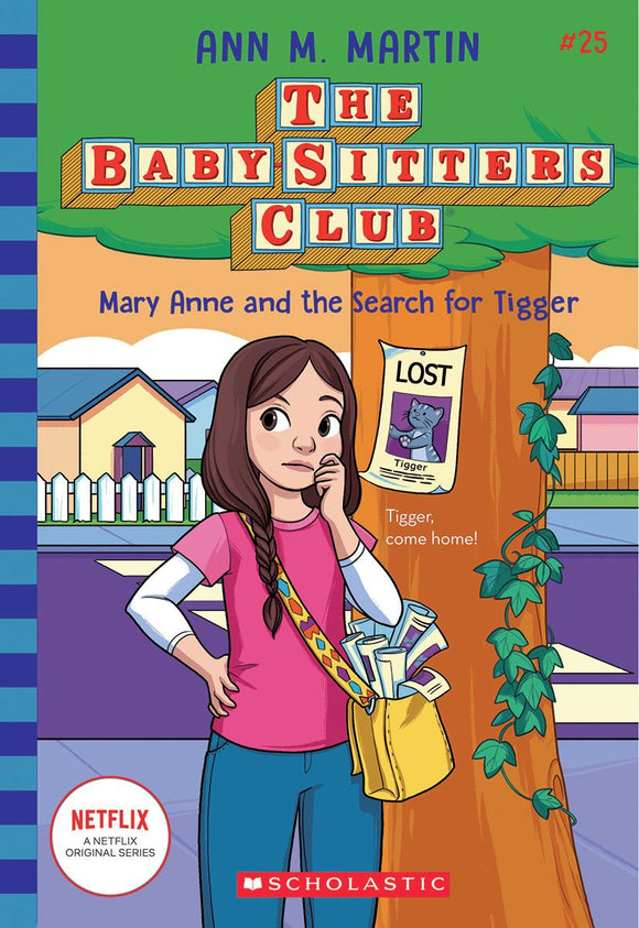 The Baby-Sitters Club # 25: Mary Anne and the Search for Tigger