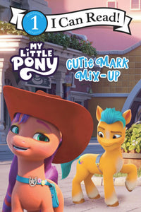 I Can Read! Level 1: My Little Pony: Cutie Mark Mix-Up