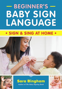 Beginner's Baby Sign Language