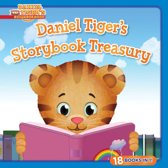 Daniel Tiger's Storybook Treasury: 18 Books in 1!