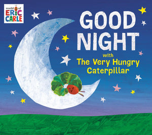 Eric Carle's Good Night with the Very Hungry Caterpillar