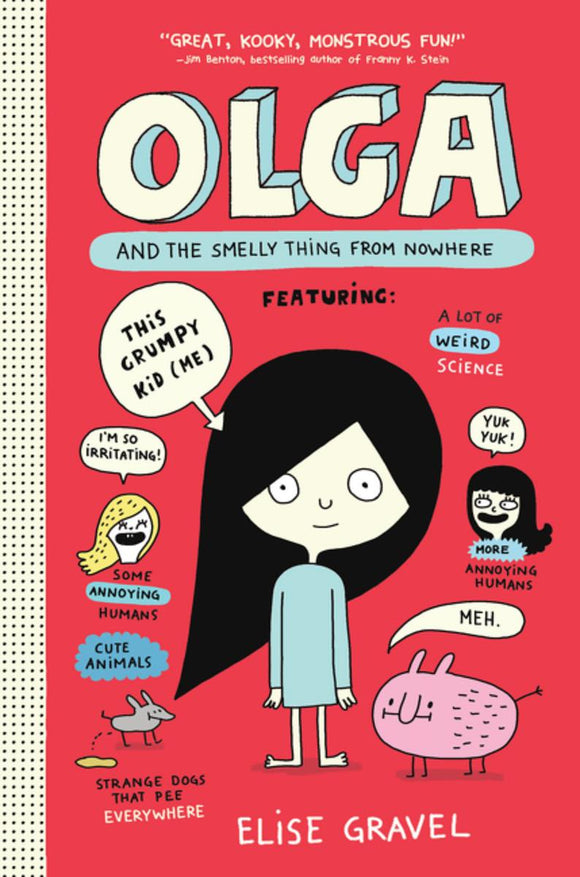 Olga #1: Olga and the Smelly Thing from Nowhere (PB)