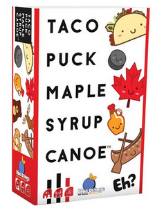 Taco Puck Maple Syrup Canoe: Card Game